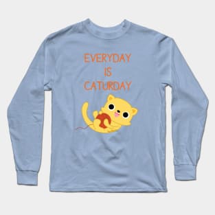 Everyday is Caturday Long Sleeve T-Shirt